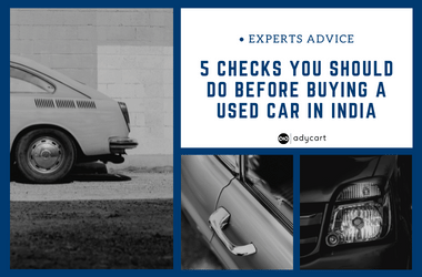 Check These 5 Things Before Buying a Used Car in India