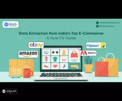 Data Extraction from India's Top E-Commerce: A How-To Guide
